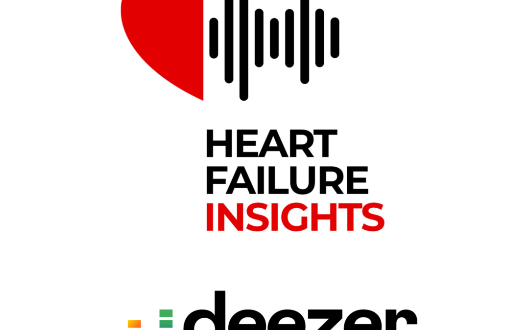 ‘Heart Failure Insights’ Podcast now available on Deezer – New Episodes Coming Soon!