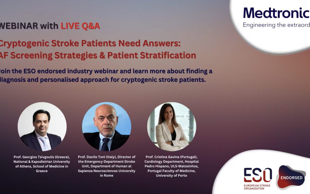 ESO Endorsed Medtronic Webinar: Cryptogenic Stroke Patients Need Answers: AF Screening Strategies & Patient Stratification